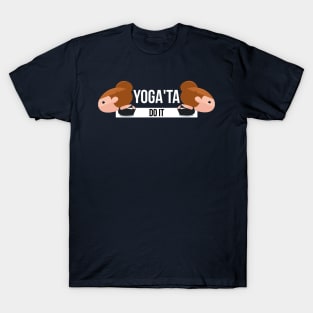 Yogatta do It T-Shirt